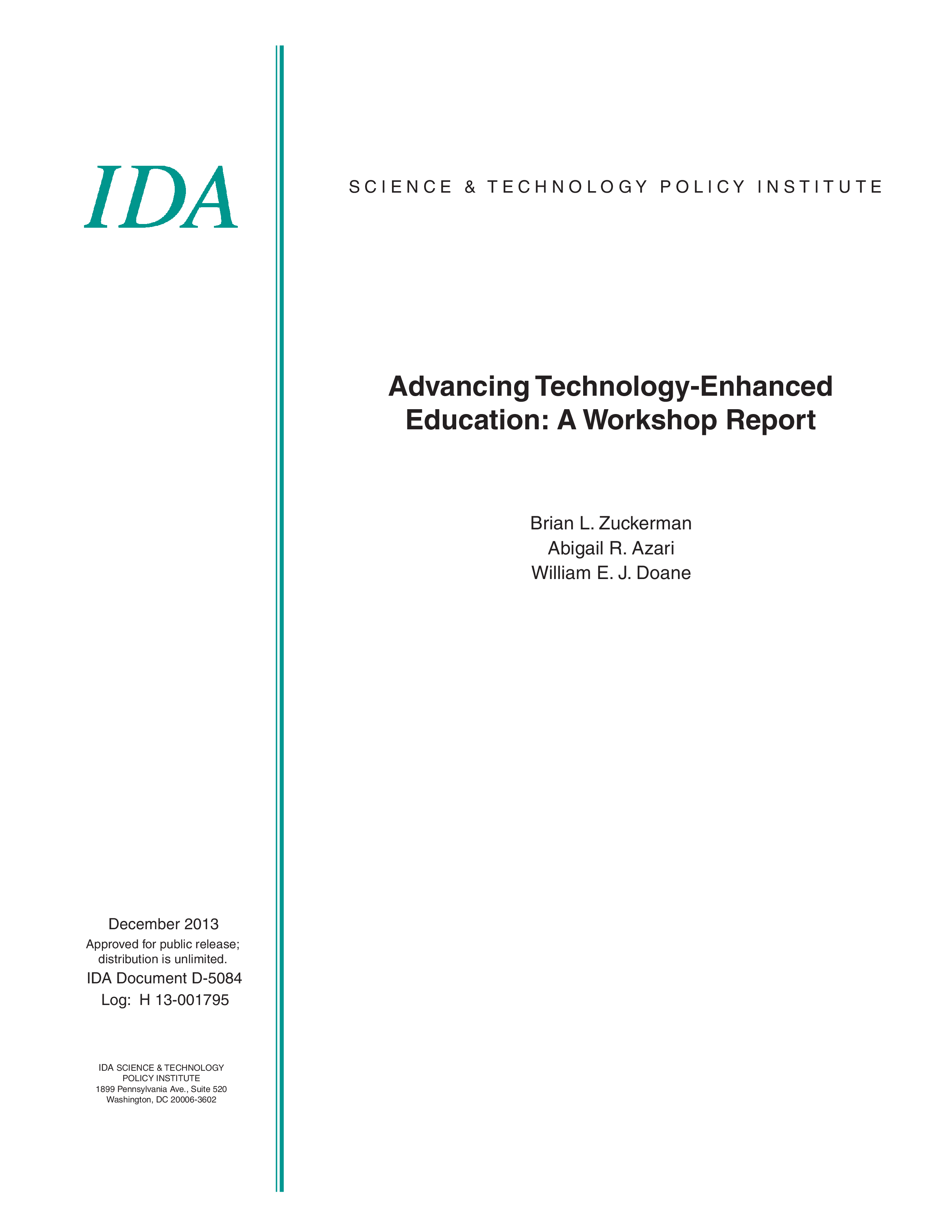 Advancing Technology-Enhanced Education A Workshop Report