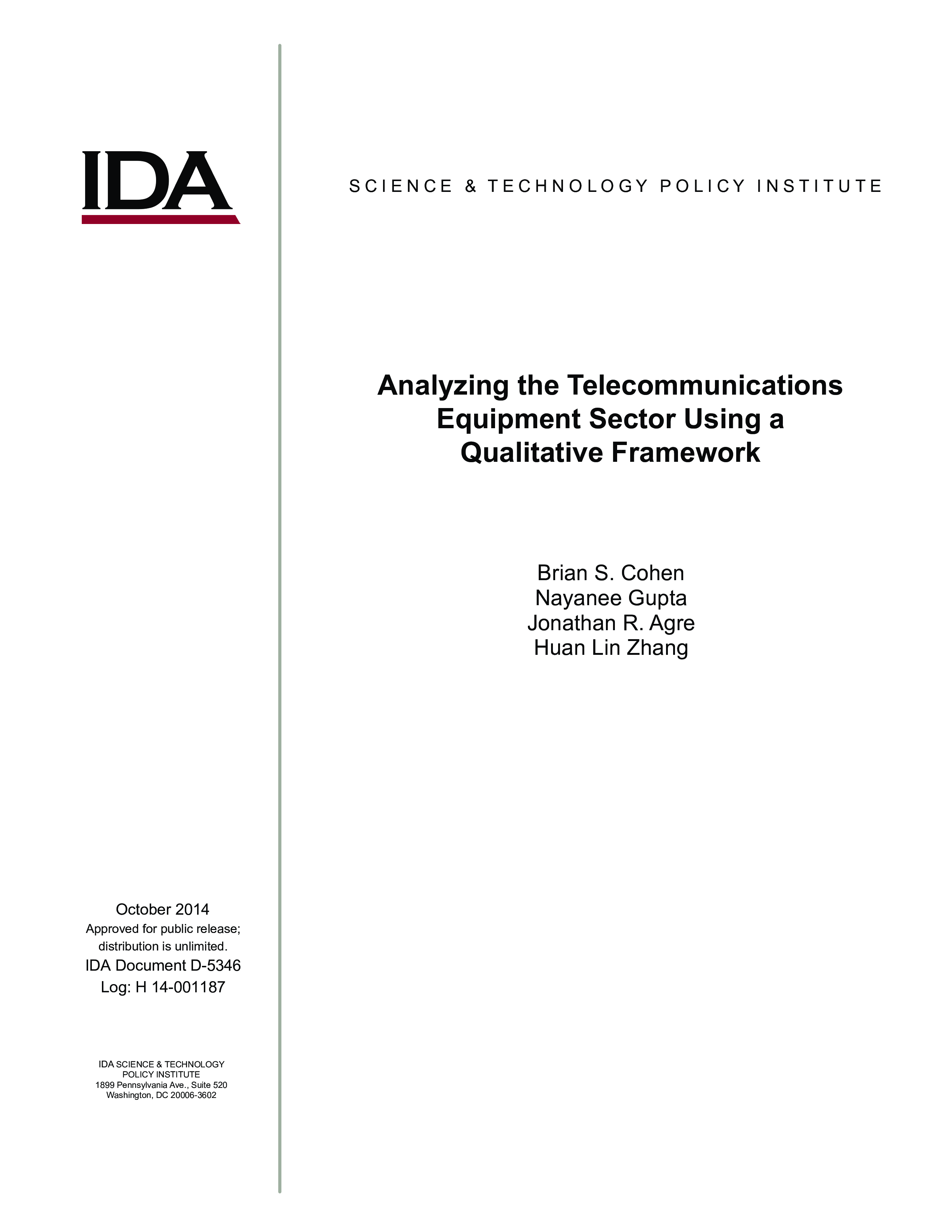 Analyzing the Telecommunications Equipment Sector Using a Qualitative Framework