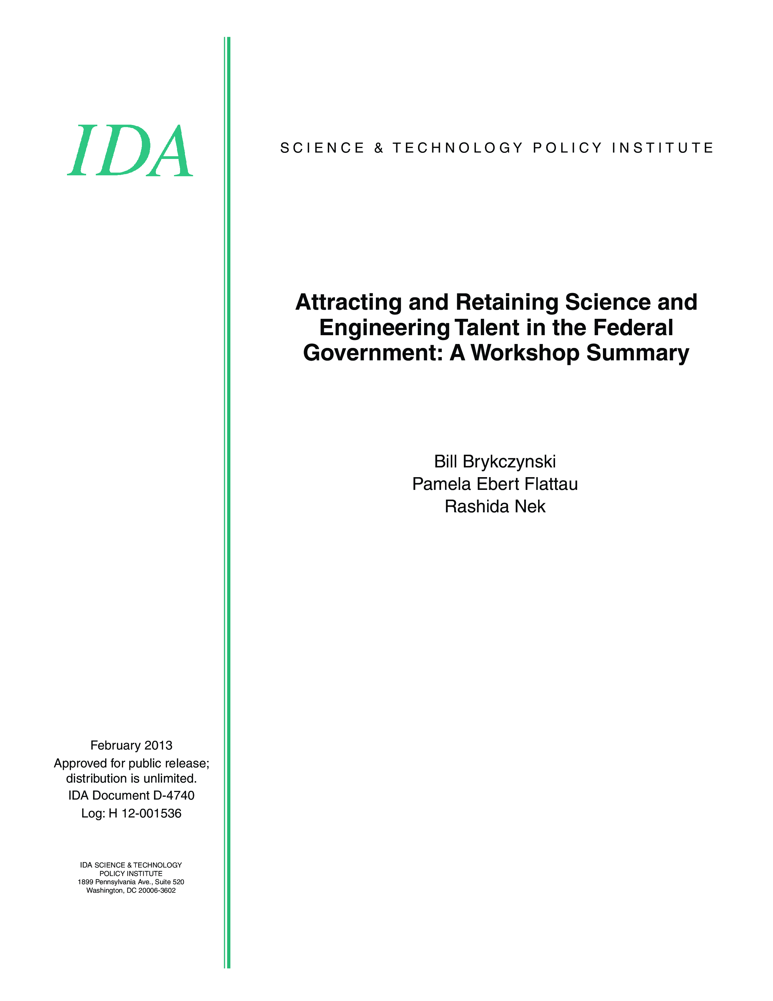Attracting and Retaining Science and  Engineering Talent in the Federal  Government A Workshop Summary
