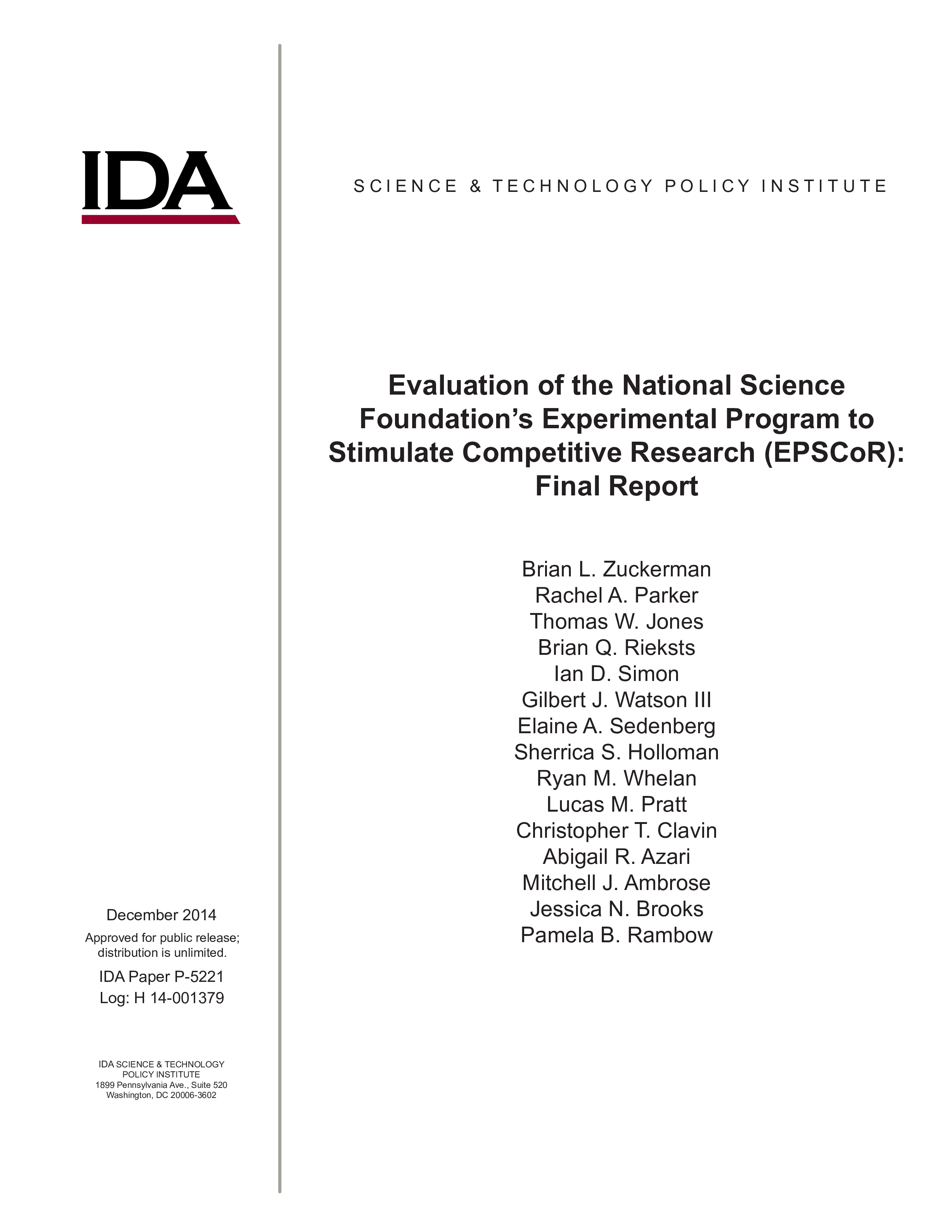 Evaluation of the National Science Foundation’s Experimental Program to Stimulate Competitive Research (EPSCoR): Final Report 