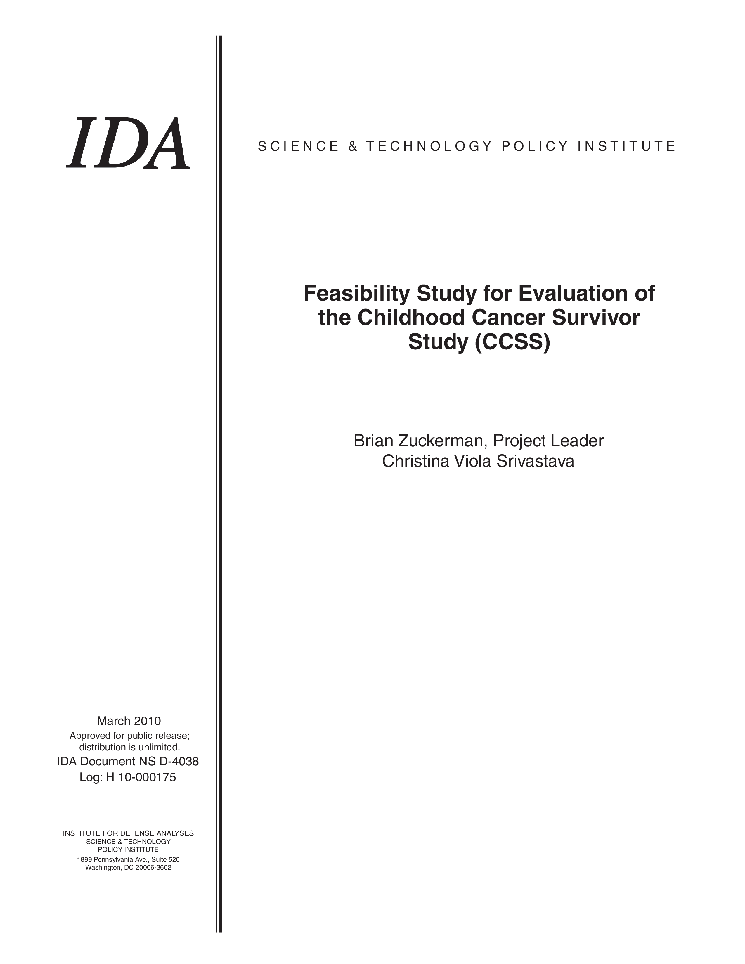 Feasibility Study for Evaluation of the Childhood Cancer Survivor Study (CCSS)