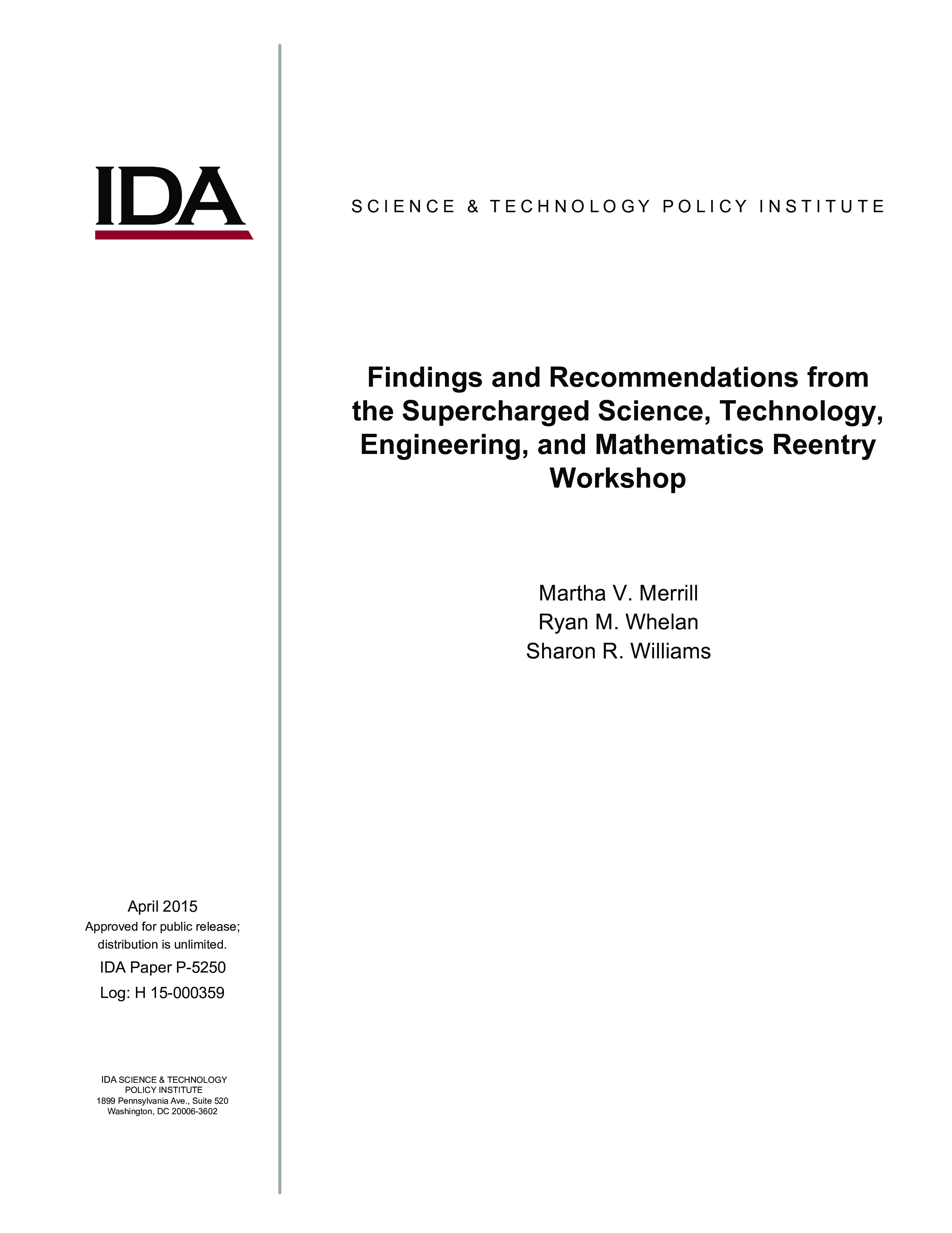 Findings and Recommendations from the Supercharged Science, Technology, Engineering, and Mathematics Reentry Workshop