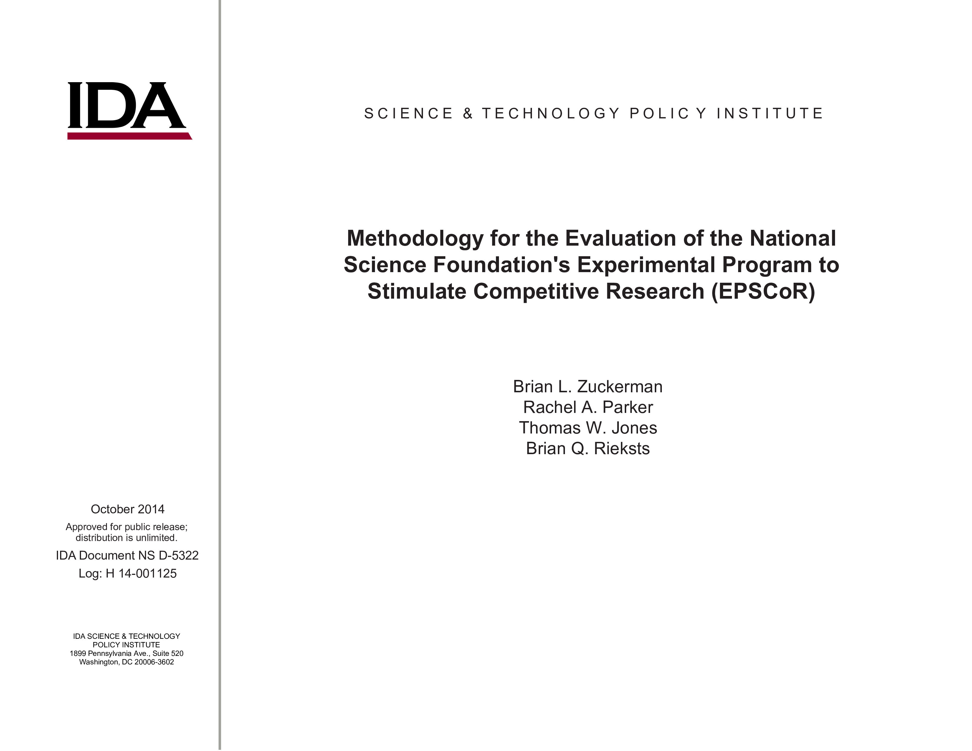 Methodology for the Evaluation of the National Science Foundation’s Experimental Program to Stimulate Competitive Research (EPSCoR)